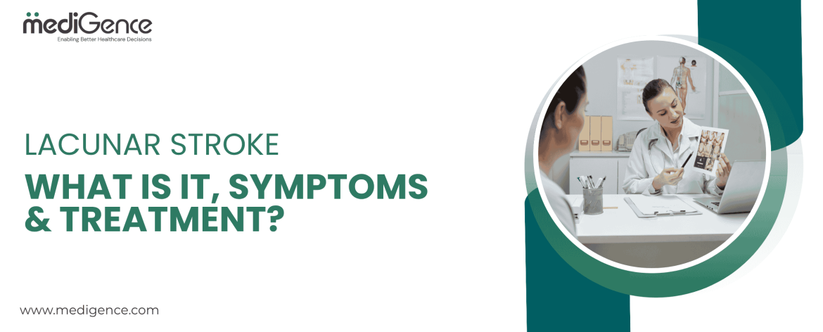 AVC lacunaire – Qu’est-ce que c’est, les symptômes et le traitement?